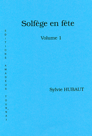 Solfège en Fête - Vol.1