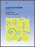 La Donna è Mobile (From Rigoletto)