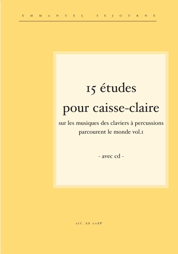 15 Etudes pour Caisse-Claire (+ CD)