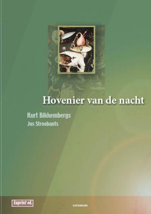 De Hovenier van de Nacht