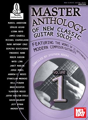 Master Anthology of New Classic Guitar Solos - Vol.1