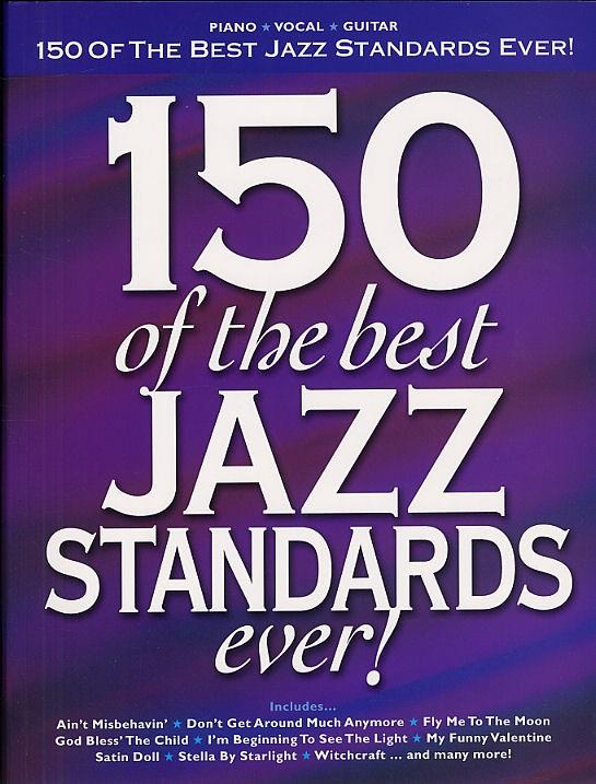 150 Of Best Jazz Standards Ever