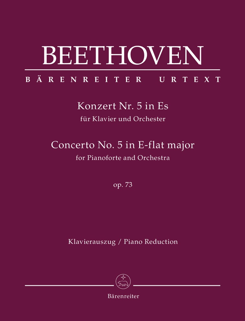 Concerto for Pianoforte and Orchestra No.5 E-flat major, Op.73 (Piano reduction)