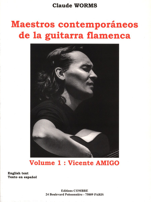 Maestros Contemporaneos - Vol.1 : Vincente Amigo