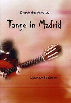 Tango in Madrid - Minaturen für Gitarre