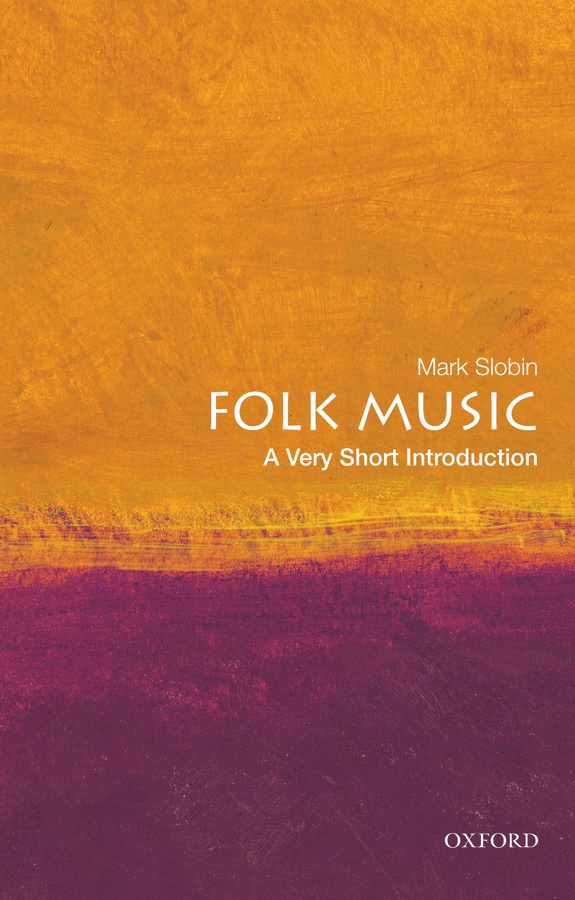 Folk Music: A Very Short Introduction