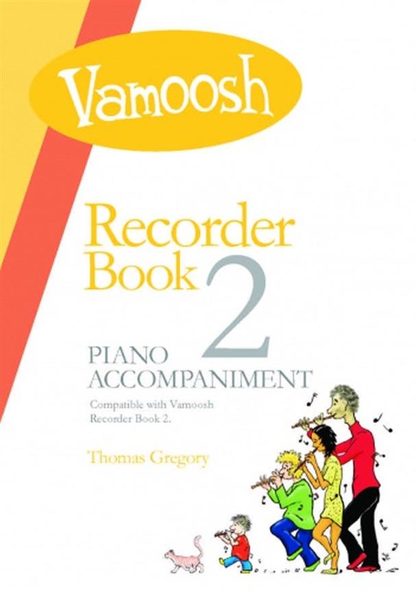 Vamoosh Recorder - Vol.2 (Piano accompaniment)