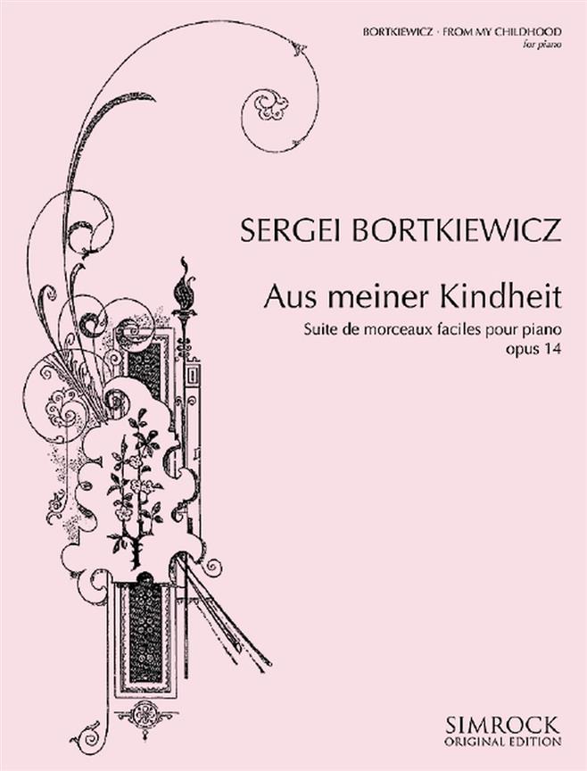 Aus Meiner Kindheid, Op.14