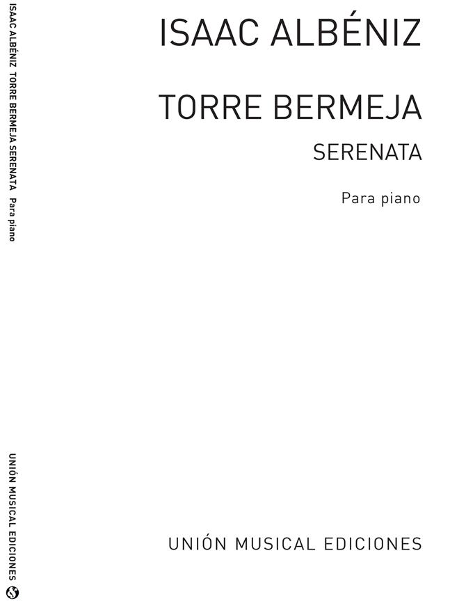 Torre Bermeja Serenata, Op.92 No.12 (from Piezas Caracteristicas)