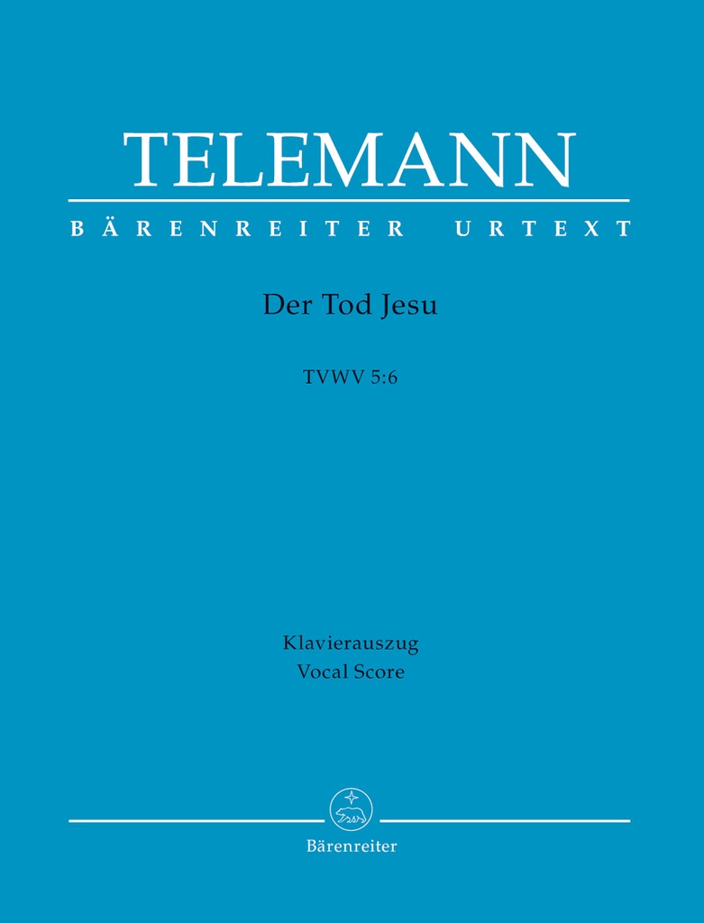 Der Tod Jesu, TVWV.5:6 (Vocal score)