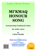 Mi' Kmaq Honour Song (2 part female voices)