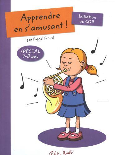 Apprendre en s'Amusant - Initation au Cor