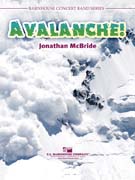 Avalanche! (Concert band score & parts)