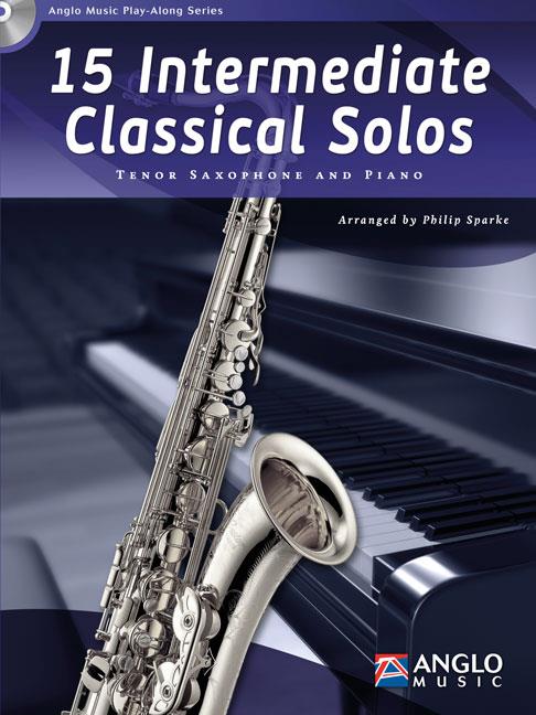 15 Intermediate Classical Solos (Tenor Saxophone)