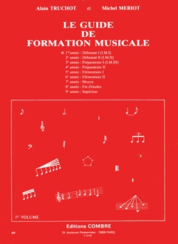 Guide de formation musicale - Vol.1 - débutant 1