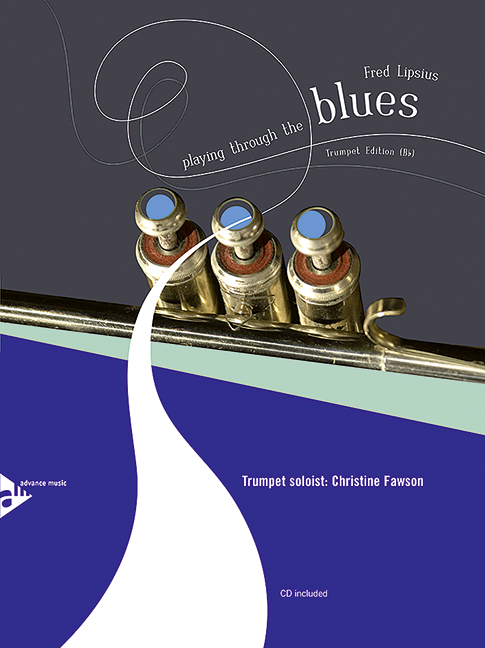 Playing Through the Blues (Trumpet)