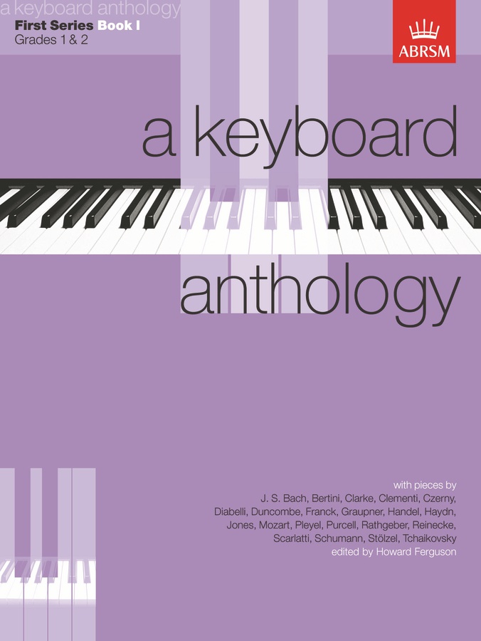 A Keyboard Anthology, First Series - Book 1