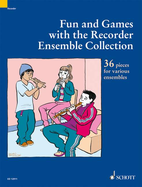 Fun and Games with the Recorder: Ensemble Collection