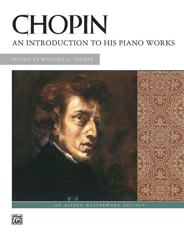 Chopin - An introduction to his piano works