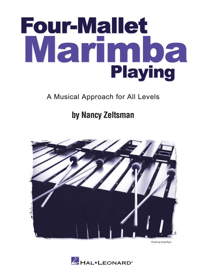 Four-Mallet Marimba Playing