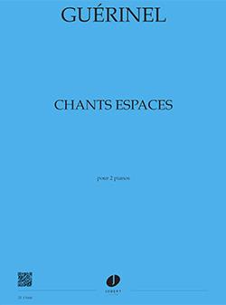 Chants, espaces