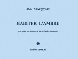 Habiter l'ambre