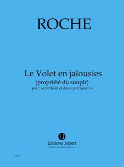 Le Volet en jalousies (propriété du soupir)