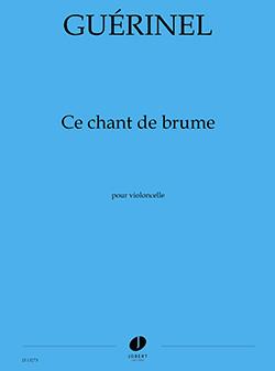 Ce chant de brume