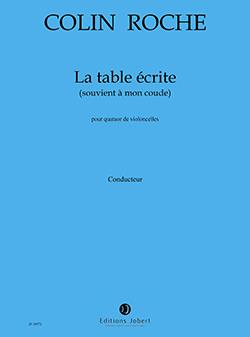 La Table écrite (souvient à mon coude)